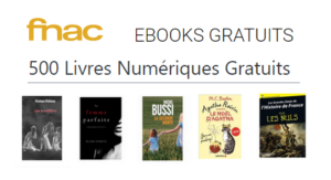 A Lire ! La Fnac offre 500 livres gratuits à télécharger